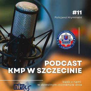 Zdjęcie kolorowe. Mikrofon radiowy i napis podcast KMP w Szczecinie